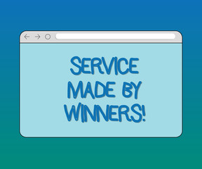 Handwriting text Service Made By Winners. Concept meaning Good assistance Excellent successful support Monitor Screen with Forward Backward Progress Control Bar Blank Text Space