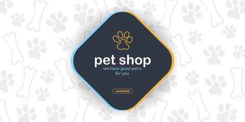 Pet shop. Home animals. Banner with cat or dog paws. Hand draw doodle background.
