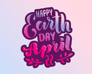 Handwritten lettering text 'Happy Earth Day'. sketched text for postcard banner template. typography for eco friendly ecology concept. World environment background. illustration.