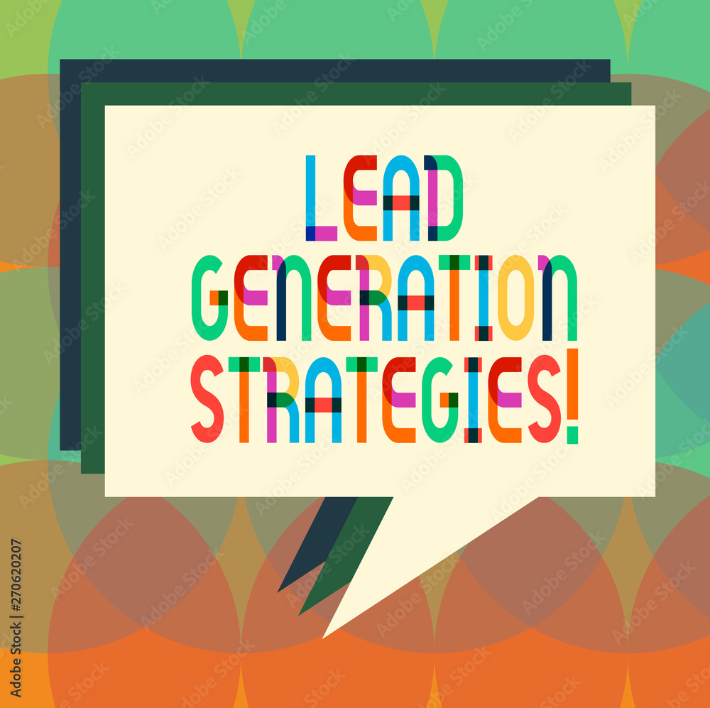 Poster word writing text lead generation strategies. business concept for initiation of consumer interest i
