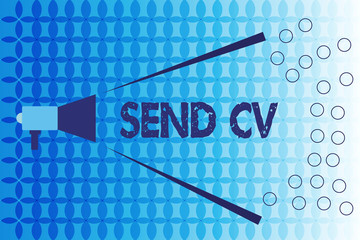 Word writing text Send Cv. Business concept for Give resume curriculum vitae for applying to job Recruitment.