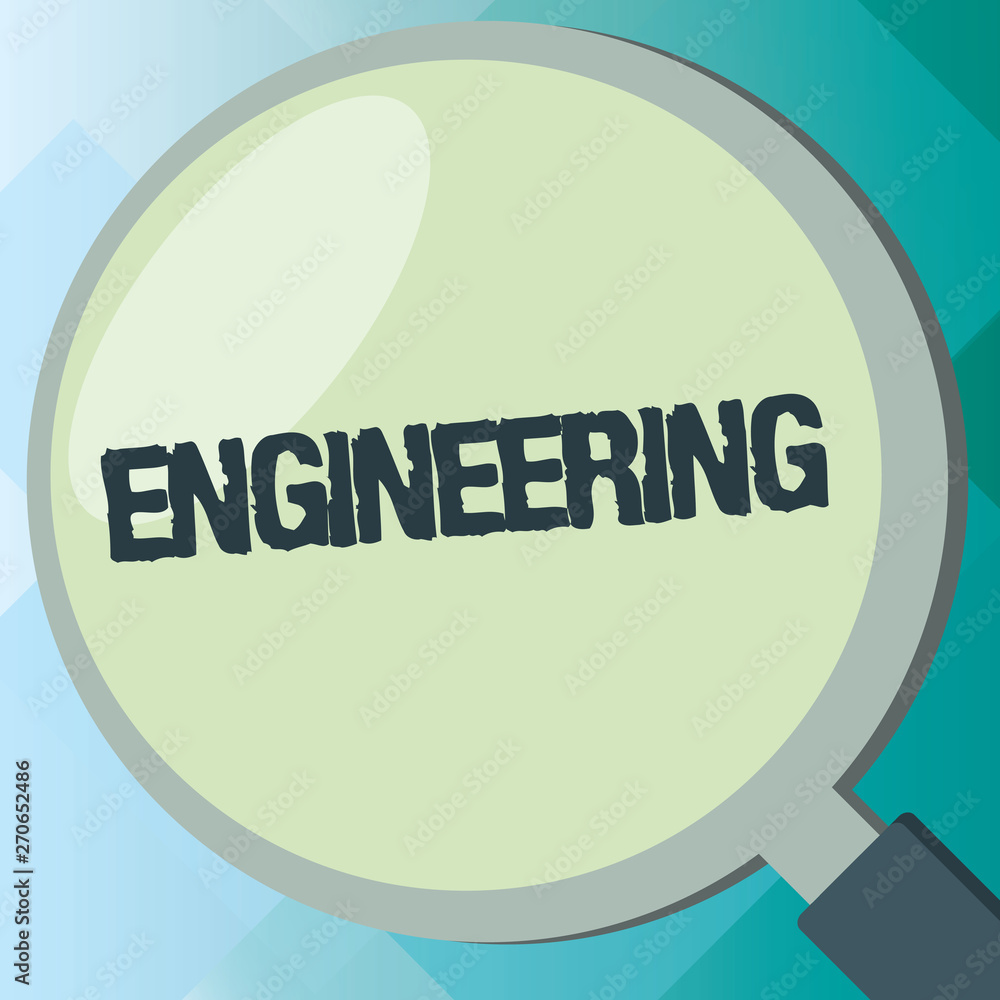Poster handwriting text engineering. concept meaning science concerned with design building use of engines 