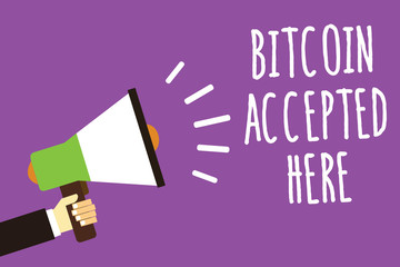 Word writing text Bitcoin Accepted Here. Business concept for you can purchase things through Cryptocurrencies Sound speaker alarm hand hot issue public notice message announcement