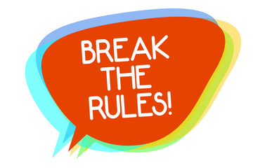 Conceptual hand writing showing Break The Rules. Business photo showcasing Make changes do everything different Rebellion Reform Multiline text layer design pattern red background think