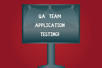 Writing note showing Qa Team Application Testing. Business photo showcasing Question and answers making software test Blank Lamp Lighted Color Signage Outdoor Ads photo Mounted on One Leg