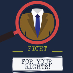 Word writing text Fight For Your Rights. Business concept for Make justice balance fighting for freedom and equality Magnifying Glass photo Enlarging Inspecting a Tuxedo and Label Tag Below