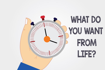Naklejka premium Handwriting text writing What Do You Want From Lifequestion. Concept meaning Express the things you would like to get Hu analysis Hand Holding Mechanical Stop Watch Timer with Start Stop Button
