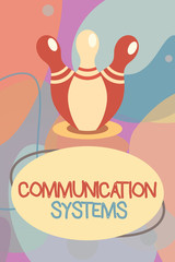 Conceptual hand writing showing Communication Systems. Business photo text Flow of Information use of Machine to transmit signals.