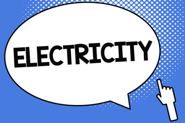 Conceptual hand writing showing Electricity. Business photo showcasing Form of energy resulting from the existence of charged particles.