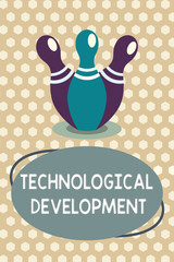 Word writing text Technological Development. Business concept for Invention or Innovation put into usable product.