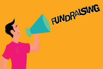 Text sign showing Fundraising. Conceptual photo Seeking of financial support for charity cause or enterprise.