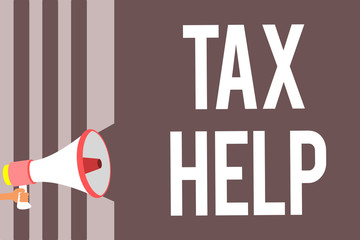 Fototapeta premium Conceptual hand writing showing Tax Help. Business photo showcasing Assistance from the compulsory contribution to the state revenue Man holding phone loudspeaker screaming talk speech listen