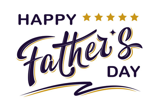 Happy Father's day poster with handwritten lettering text, isolated on white background. Vector celebration sign for postcard, greeting cards, poster, invitation, banner, sticker. Season greetings