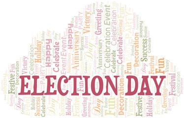 Obraz premium Election Day Word Cloud. Wordcloud Made With Text.