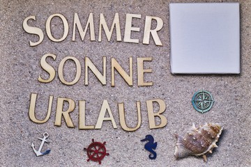 Sommer, Sonne, Urlaub