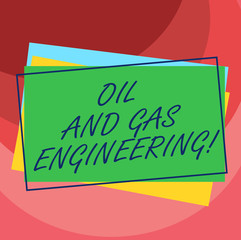 Handwriting text Oil And Gas Engineering. Concept meaning Petroleum company industrial process engineer Pile of Blank Rectangular Outlined Different Color Construction Paper