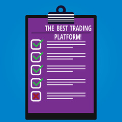 Conceptual hand writing showing The Best Trading Platform. Business photo showcasing Money stock exchange excellent application Vertical Clipboard with Check Box photo Blank Copy Space