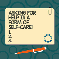 Text sign showing Asking For Help Is A Form Of Self Care. Conceptual photo Be open to ask for support in others Blank Square Color Board with Magnet Click Ballpoint Pen Pushpin and Clip