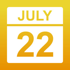 July 22. White calendar on a colored background. Day on the calendar. Illustration.