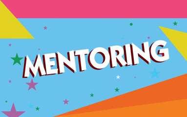 Text sign showing Mentoring. Conceptual photo To give advice or support to a younger less experienced demonstrating.