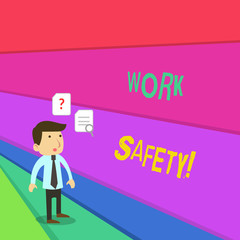 Text sign showing Work Safety. Business photo showcasing policies and procedures in place to ensure health of employees Young Male Businessman Office Worker Standing Searching Problem Solution