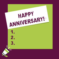 Word writing text Happy Anniversary. Business photo showcasing The annually recurring date of a past event celebration Speaking trumpet on left bottom and paper attached to rectangle background
