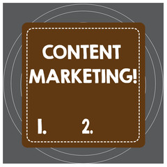 Writing note showing Content Marketing. Business concept for involves the creation and sharing of online material Dashed Stipple Line Blank Square Colored Cutout Frame Bright Background