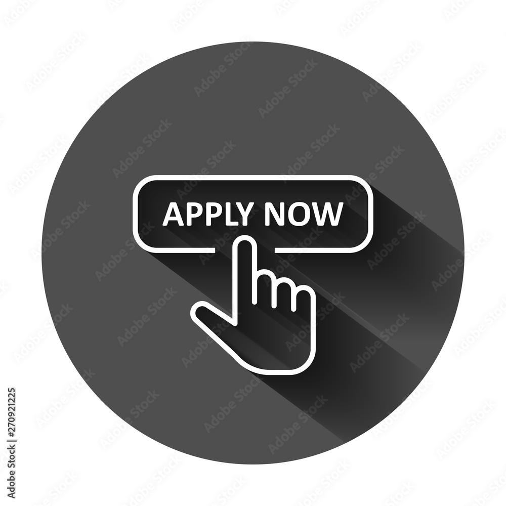 Aufkleber apply now icon in flat style. finger cursor vector illustration on black round background with long 