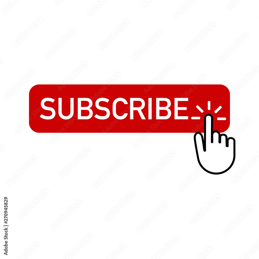Poster red button subscribe with hand clicking on