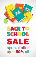 Vector poster Back to school Sale on white background. Vector vertical education banner with color books and funny inspiration colorful text. Ready design for web, social media, stories, offers, card.