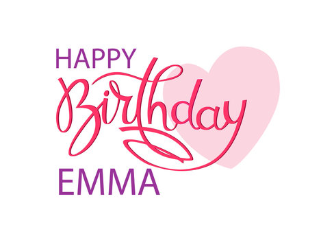 Birthday greeting card with the name Emma. Elegant hand lettering and a big pink heart. Isolated design element