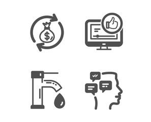 Set of Like video, Tap water and Money exchange icons. Messages sign. Thumbs up, Faucet, Cash in bag. Notifications.  Classic design like video icon. Flat design. Vector