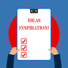 Handwriting text writing Ideas Inspiration. Conceptual photo feeling of enthusiasm you get from someone or something White rectangle clipboard with blue frame has two holes holds by hands