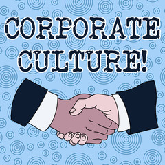 Conceptual hand writing showing Corporate Culture. Concept meaning beliefs and attitudes that characterize a company Hand Shake Multiracial Male Colleagues Formal Shirt Suit