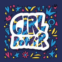Girl power poster. Vector concept text with decor.