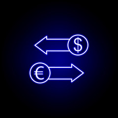 dollar euro arrows icon in neon style. Element of finance illustration. Signs and symbols icon can be used for web, logo, mobile app, UI, UX