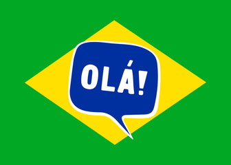 Greeting in Portuguese. Speech bubble on the background of the flag of Brazil