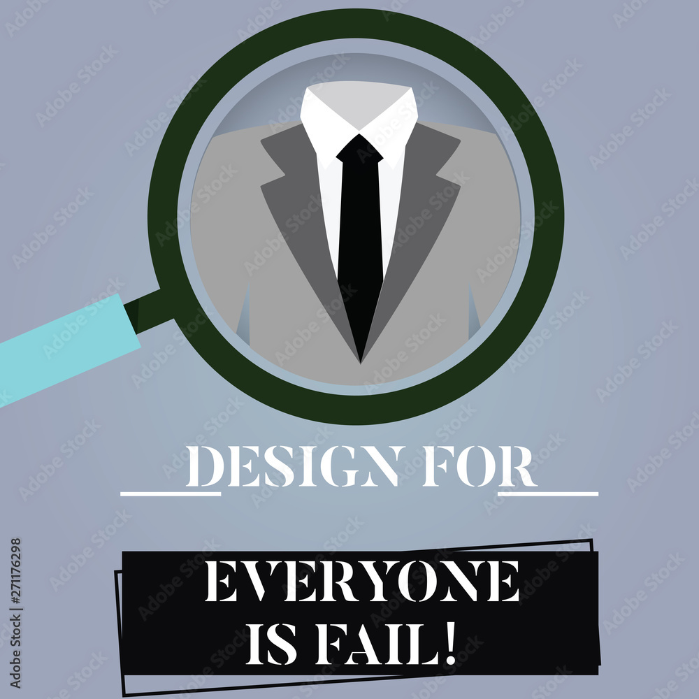 Aufkleber writing note showing design for everyone is fail. business photo showcasing do not make designs to f