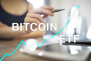 Bitcoin ETF, Exchange traded fund and cryptocurrencies concept on virtual screen.