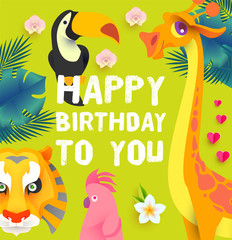 Happy Birthday Children Event. Tropic and Exotic Party, Cute Animals.