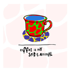 Quote love coffee typography spirit animal cup