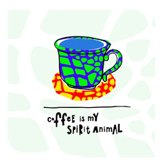 Quote love coffee typography spirit animal cup