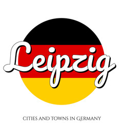 Circle button Icon with national flag of Germany with black, red and yellow colors and inscription of city name: Leipzig in modern style. Vector EPS10 illustration.