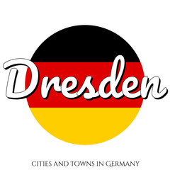 Circle button Icon with national flag of Germany with black, red and yellow colors and inscription of city name: Dresden in modern style. Vector EPS10 illustration.