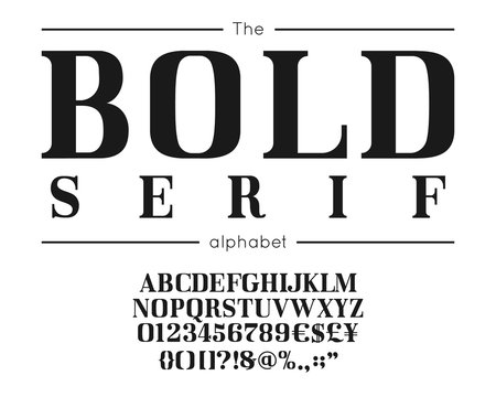 Classic vector bold serif font and alphabet. Vintage abc, elegant english letters and numbers