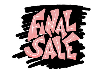 Final sale stylized quote. Vector concept text.