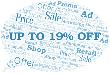 Fototapeta premium Up To 19% Off word cloud. Wordcloud made with text only.
