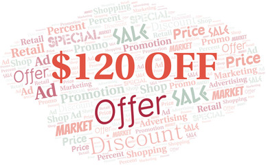 $120 Off word cloud. Wordcloud made with text only.