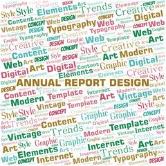 Annual Report Design word cloud. Wordcloud made with text only.