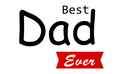 Happy Fathers Day, typography for print or use as poster, card, flyer or T shirt design